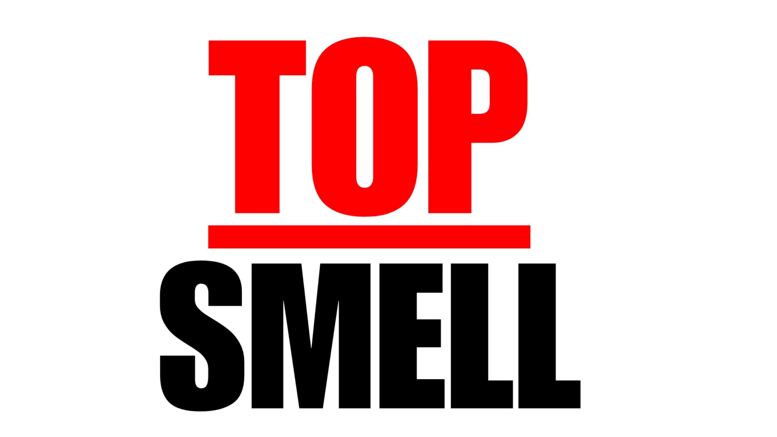 Top Smell